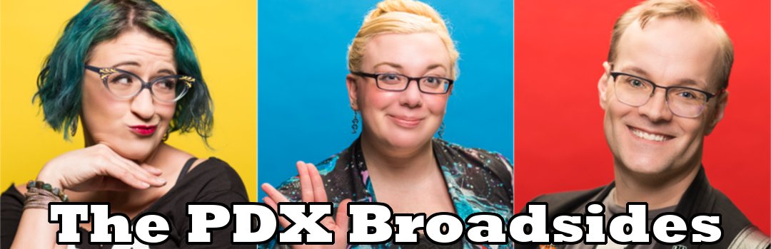 The PDX Broadsides